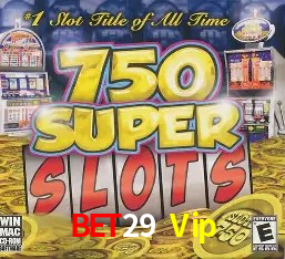 Bet29 Vip,Bet29 Login