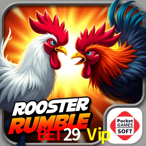 Bet29 Vip: Jogos de Caça-Níqueis-Altas Recompensas, Roleta-Velocidade, Blackjack-Desafios Máximos