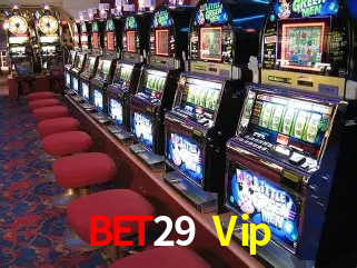 Bet29 Vip